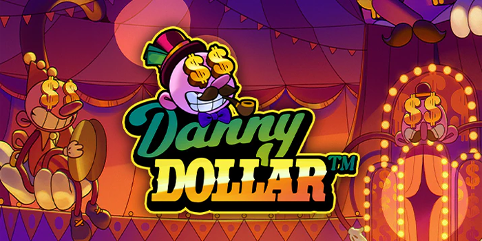 Bocoran dan Strategi Jitu Menang Besar di Slot Danny Dollar
