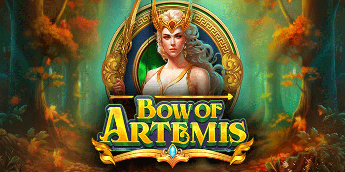 Memahami Slot Bow of Artemis Melalui Penjelasan Fitur Dan Aturan Permainan