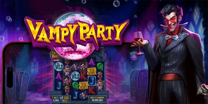 Penjelasan Fitur Penting Dalam Permainan Slot Vampy Party Untuk Pemula